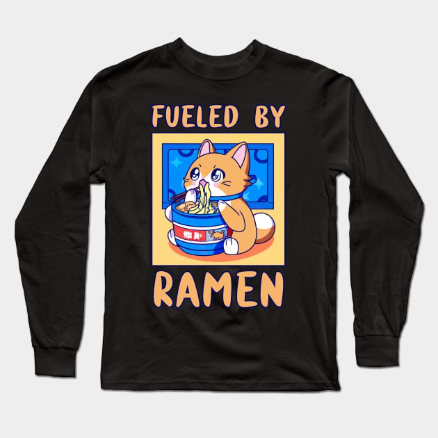 Fueled By Ramen Anime Cat Eating Japanese Food Funny Kawaii Merch Gift Japanese For Boy Girl Kids Children Teen Lover Long Sleeve T-Shirt by GraviTeeGraphics